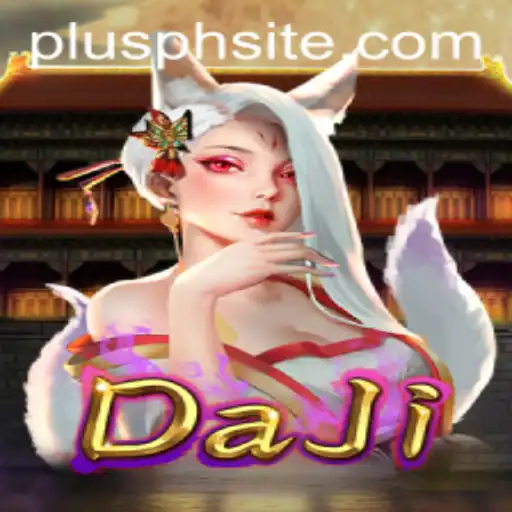 Discover the Thrilling World of DaJi: A Strategic Adventure with PLUSPH