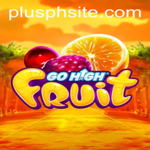 Exploring the Exciting World of GoHighFruit: The Game with a Twist